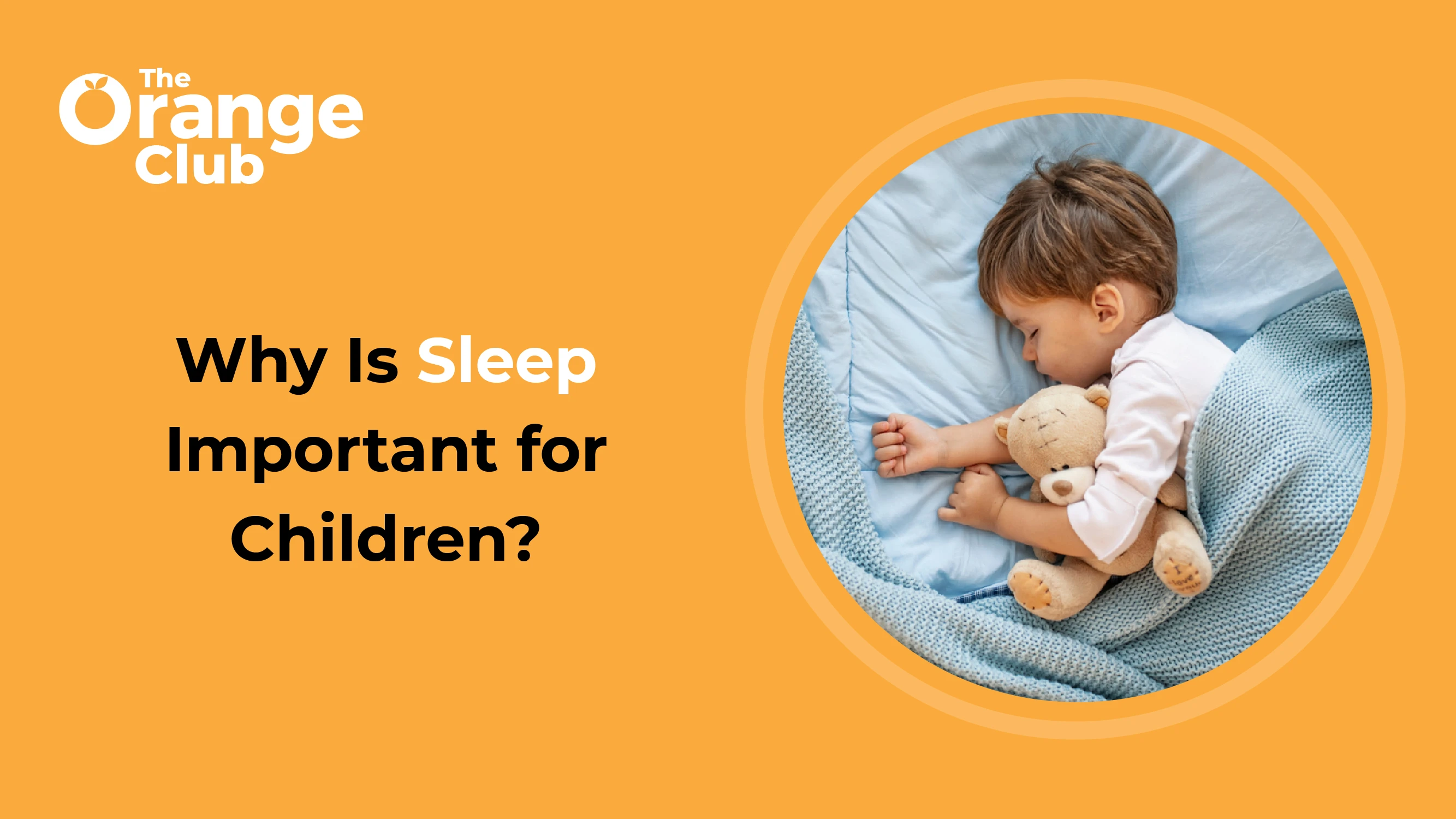 Why Sleep Should Be Every Child’s Top Priority